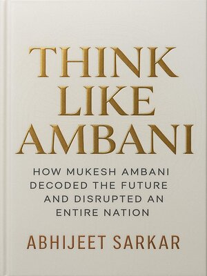cover image of Think Like Ambani